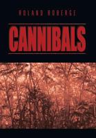 Cannibals 1483632725 Book Cover