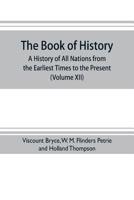 The book of history. A history of all nations from the earliest times to the present, with over 8,000 illustrations (Volume XII) Europe in the Ninetee 935370376X Book Cover