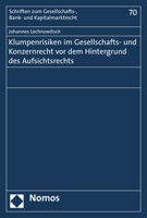 Klumpenrisiken Im Gesellschafts- Und Konzernrecht VOR Dem Hintergrund Des Aufsichtsrechts 3848739895 Book Cover