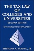 The Tax Law of Colleges and Universities, 2005 Cumulative Supplement 047167978X Book Cover