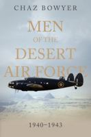 Men of the Desert Air Force: 1940–1943 (Heroes of the Skies) B0G3QD3D7S Book Cover