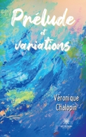 Prélude et variations B0BX99GL3V Book Cover