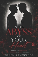 In the Abyss of Your Heart B0G5JT7GCH Book Cover