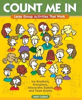 Count Me In: Large Group Activities That Work B0041TRQ3K Book Cover