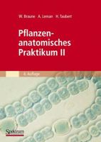 Pflanzenanatomisches Praktikum II: Zur Einführung in den Bau, die Fortpflanzung und Ontogenie der niederen Pflanzen 3827421101 Book Cover