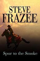 Spur to the Smoke 0754082180 Book Cover