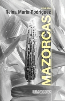 Mazorcas (Spanish Edition) 607699648X Book Cover