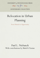 Relocation in Urban Planning: From Obstacle to Opportunity 1512804681 Book Cover