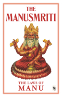 The Manusmriti: The Laws of Manu 9362142856 Book Cover