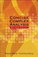 Concise Complex Analysis 9810243782 Book Cover