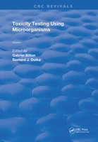 Toxicity Testing Using Microorganisms 036725249X Book Cover