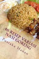 46 Resep Variasi Nasi Goreng 1546304401 Book Cover