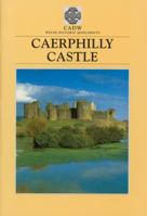 Caerphilly Castle (CADW Guidebooks) 1857600827 Book Cover