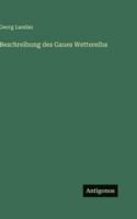 Beschreibung des Gaues Wettereiba (German Edition) 3563684499 Book Cover