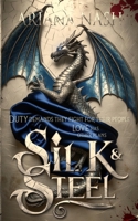 Silk & Steel 1792088256 Book Cover