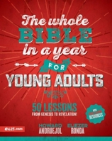 The Whole Bible in a Year for Young Adults (Toda La Biblia En Un Año Para Universitarios) 1954149565 Book Cover