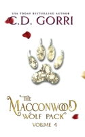 The Macconwood Wolf Pack Volume 4 1960294105 Book Cover