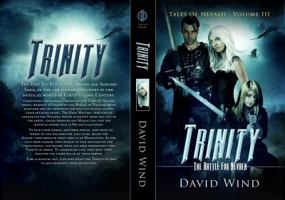 Trinity: The Battle For Nevaeh: Tales Of Nevaeh, Volume III 1732362688 Book Cover