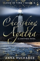 Cherishing Agatha 1671655982 Book Cover