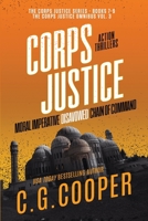 The Corps Justice Series: Books 7-9 (The Corps Justice Omnibus) B08KSHDFTW Book Cover