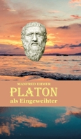 Platon als Eingeweihter (Danish Edition) 3384168208 Book Cover