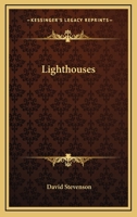 Lighthouses 1016458665 Book Cover