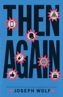 Then Again 1662979266 Book Cover