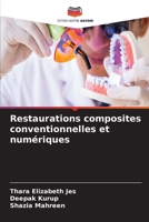 Restaurations composites conventionnelles et numériques (French Edition) 663048715X Book Cover