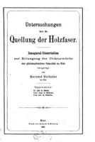 Untersuchungen �ber die Quellung der Holzfaser, Inaugural-dissertation 1523932732 Book Cover