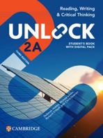 Unlock Level 2a Reading, Writing and Critical Thinking Student's Book with Digital Pack 1009536338 Book Cover