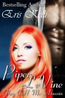 Piper LeVine, They Call me Assassin 150091424X Book Cover