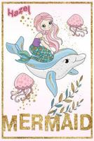 Hazel Mermaid: Wide Ruled | Composition Book | Diary | Lined Journal 1796544094 Book Cover