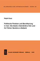 Politische Parteien Und Bev?lkerung in Iran: Die Hezb-E Demukrat-E Iran Und Ihr F?hrer Qavamo S-Saltan? 3879972397 Book Cover