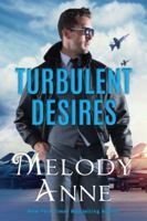 Turbulent Desires 1503940756 Book Cover