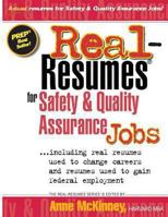 Real Resumes For Safety & Quality Assurance Jobs (Real-Resumes) 1475099797 Book Cover