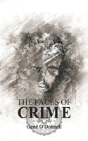 The Faces of Crime 178878281X Book Cover