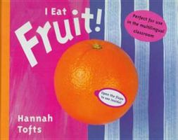 I Eat Fruit! 1840890274 Book Cover