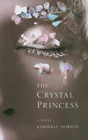 The Crystal Princess 1617395471 Book Cover