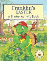 Franklin's Easter: A Sticker Activity Book 1553375211 Book Cover