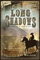 Long Shadows 1599553538 Book Cover