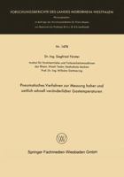 Pneumatisches Verfahren Zur Messung Hoher Und Zeitlich Schnell Veranderlicher Gastemperaturen 3663066444 Book Cover