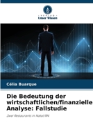 Die Bedeutung der wirtschaftlichen/finanziellen Analyse: Fallstudie 6206239594 Book Cover
