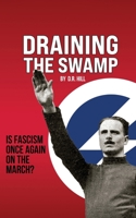 Draining the Swamp 1739686373 Book Cover