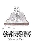 An Interview With Society 1499223641 Book Cover