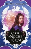 Cisne de noche y cristal 8492918993 Book Cover