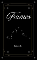 Frames B0F11YFJ15 Book Cover