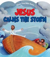 Jesus Calms the Storm 0784735220 Book Cover
