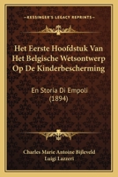 Het Eerste Hoofdstuk Van Het Belgische Wetsontwerp Op de Kinderbescherming 1168142512 Book Cover