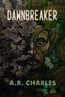 Dawnbreaker B0CJBLMWTT Book Cover