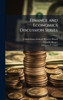 Finance and Economics Discussion Series 1025145437 Book Cover
